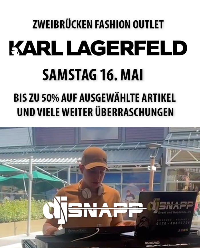 Karl Lagerfeld Zweibrücken  16. Mai